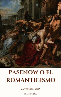 Cover Pasenow o el romanticismo