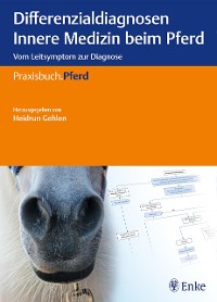 Cover Differenzialdiagnosen Innere Medizin beim Pferd