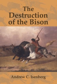 Cover Destruction of the Bison