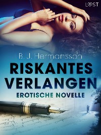Cover Riskantes Verlangen - Erotische Novelle