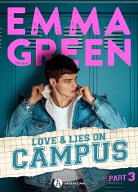 Cover Love & Lies on Campus, Part 3