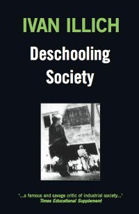 Cover Deschooling Society