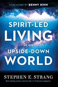 Cover Spirit-Led Living in an Upside-Down World