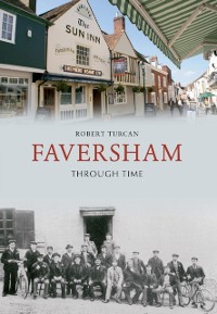Cover Faversham Through Time