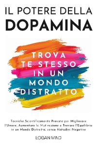 Cover Il Potere della Dopamina