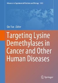 Cover Targeting Lysine Demethylases in Cancer and Other Human Diseases