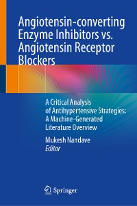 Cover Angiotensin-converting Enzyme Inhibitors vs. Angiotensin Receptor Blockers