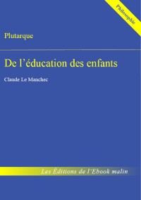 Cover De l''éducation des enfants