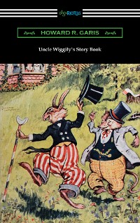 Cover Uncle Wiggily's Story Book