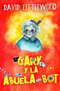 Cover Gary y la abuela-bot