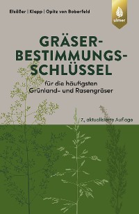 Cover Gräserbestimmungsschlüssel für die häufigsten Grünland- und Rasengräser