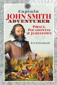 Cover Captain John Smith, Adventurer
