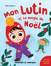 Cover Mon lutin et la magie de Noel