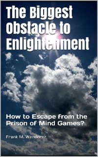 Cover The Biggest Obstacle to Enlightenment