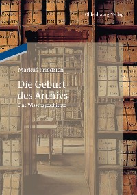 Cover Die Geburt des Archivs