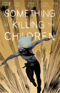 Cover Something is Killing the Children #38