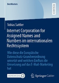 Cover Internet Corporation for Assigned Names and Numbers im internationalen Rechtssystem