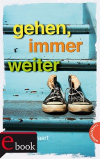 Cover Gehen, immer weiter