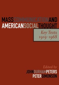 Cover Mass Communication and American Social Thought