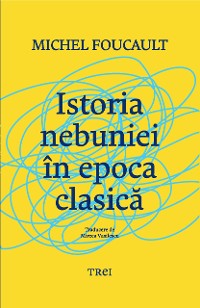 Cover Istoria nebuniei in epoca clasica