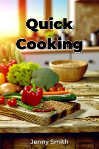 Cover Quick Cooking