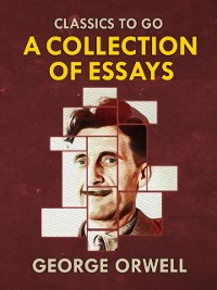 Cover Collections of George Orwell Essays