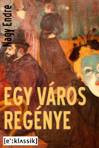 Cover Egy város regénye