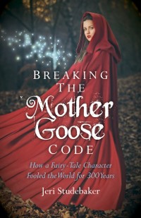Cover Breaking the Mother Goose Code