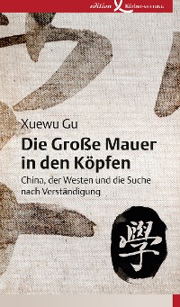 Cover Die Große Mauer in den Köpfen