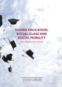 Cover Higher Education, Social Class and Social Mobility