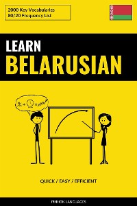 Cover Learn Belarusian - Quick / Easy / Efficient