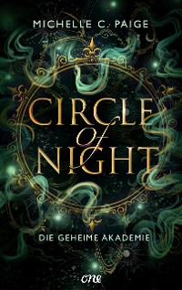 Cover Circle of Night - Die geheime Akademie