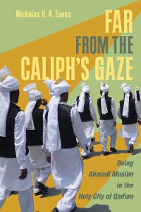 Cover Far from the Caliph's Gaze