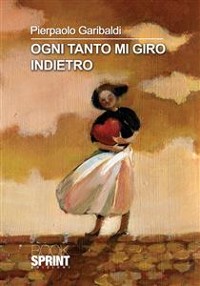 Cover Ogni tanto mi giro indietro