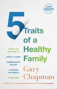 Cover 5 Traits of a Healthy Family