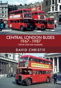 Cover Central London Buses 1967-1987