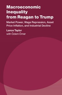 Cover Macroeconomic Inequality from Reagan to Trump
