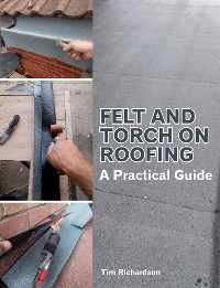 Cover Felt and Torch on Roofing