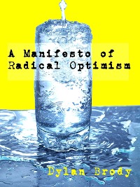 Cover A Manifesto Of Radical Optimism