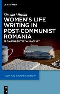 Cover Women's Life Writing in Post-Communist Romania