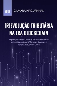 Cover (r)evolução Tributária Na Era Blockchain