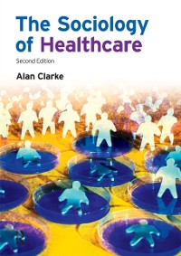 Cover Sociology of Healthcare