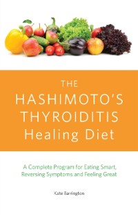 Cover Hashimoto's Thyroiditis Healing Diet