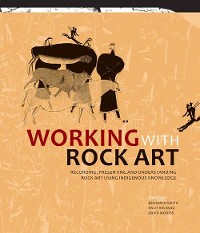 Cover Working with Rock Art