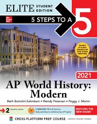 Cover 5 Steps to a 5: AP World History: Modern 2021 Elite Student Edition