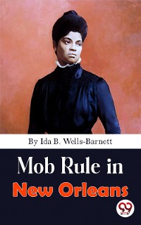 Cover Mob Rule in New Orleans