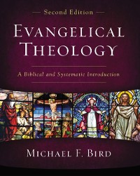 Cover Evangelical Theology, Second Edition