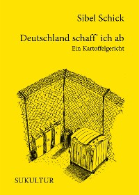 Cover Deutschland schaff' ich ab