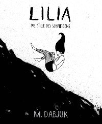 Cover Lilia - Die Stille des Schweigens