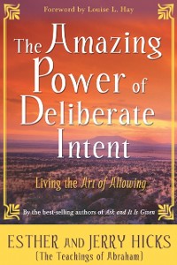 Cover Amazing Power of Deliberate Intent